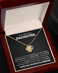 To My Daughter - Love Knot Necklace