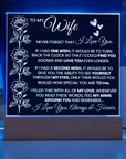 To My Wife - Acrylic Square Plaque Gift