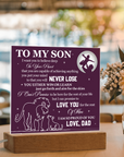 To My Son - Acrylic Square Plaque Gift From Dad