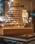 To My Daughter - Acrylic Square Plaque