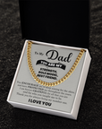 To My Dad - Cuban Link Chain Gift