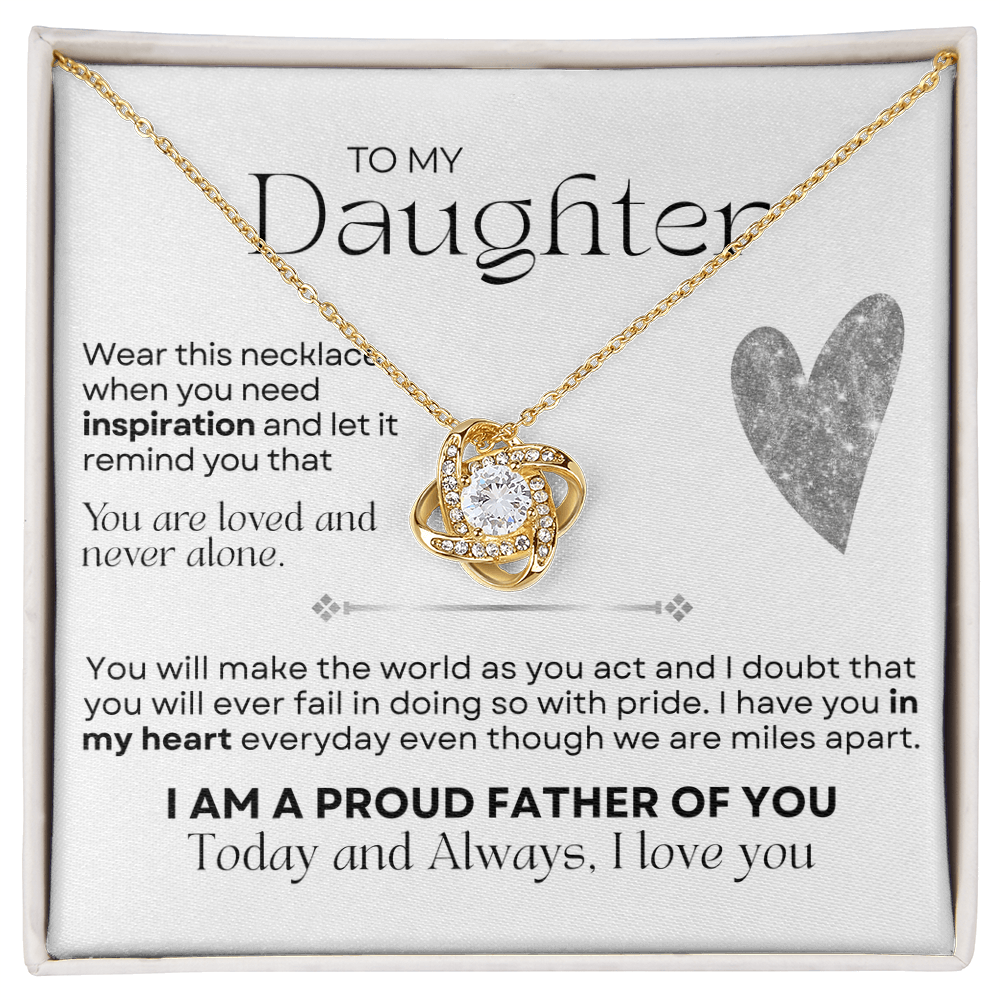To My Daughter - I Am Proud Father of You - Beautiful Gift Set - LK003