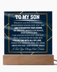 To My Son - Acrylic Square Plaque Gift