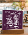 To My Wife - Acrylic Square Plaque Gift