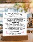 To My Wife - Acrylic Square Plaque Gift
