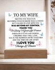To My Wife - Acrylic Square Plaque Gift